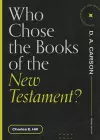 Who Chose the Books of the New Testament? cover