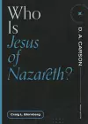 Who Is Jesus of Nazareth? cover