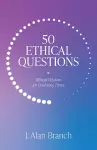 50 Ethical Questions cover