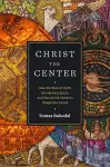 Christ the Center – How the Rule of Faith, the Nomina Sacra, and Numerical Patterns Shape the Canon cover