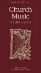 Church Music – For the Care of Souls cover