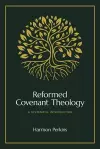 Reformed Covenant Theology cover