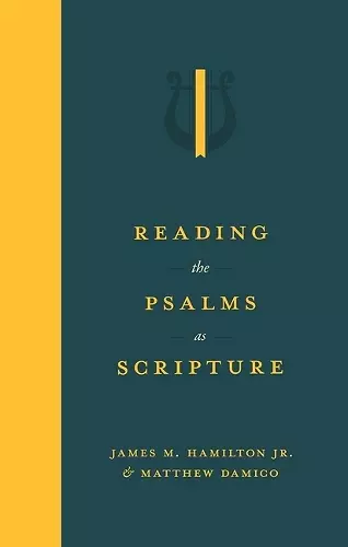 Reading the Psalms as Scripture cover