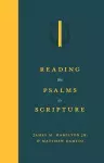 Reading the Psalms as Scripture cover