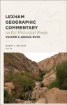 Lexham Geographic Commentary on the Historical Books, Volume 1 cover