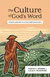 The Culture of God's Word cover