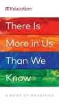 There Is More in Us Than We Know cover