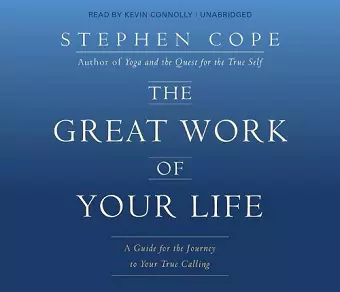 The Great Work of Your Life cover