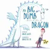 My Big, Dumb, Invisible Dragon cover
