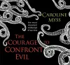 The Courage to Confront Evil cover