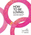 How to Be Loving cover