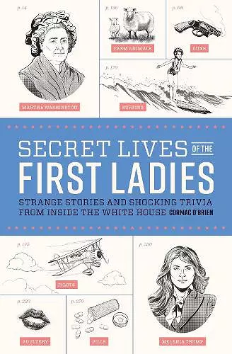 Secret Lives of the First Ladies cover