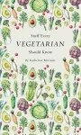 Stuff Every Vegetarian Should Know cover