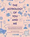 The Astrology of You and Me cover