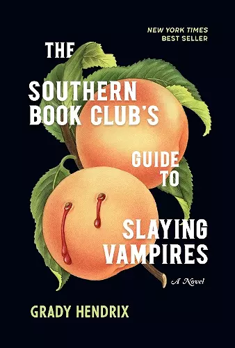 The Southern Book Club's Guide to Slaying Vampires cover