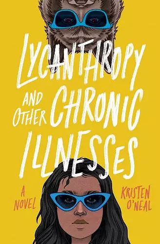 Lycanthropy and Other Chronic Illnesses cover