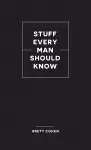 Stuff Every Man Should Know cover