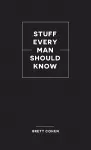 Stuff Every Man Should Know cover