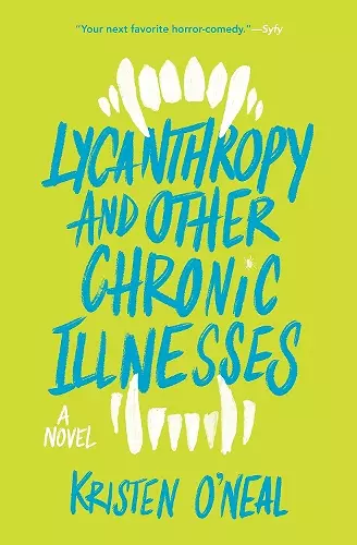 Lycanthropy and Other Chronic Illnesses cover