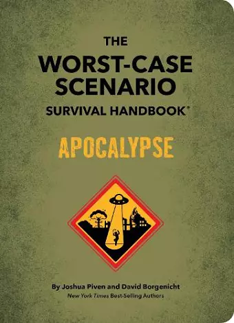 The Worst-Case Scenario Survival Handbook: Apocalypse cover