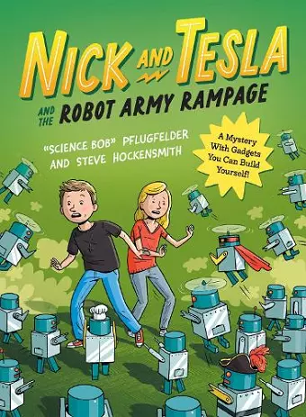 Nick and Tesla and the Robot Army Rampage cover