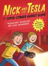 Nick and Tesla and the Super-Cyborg Gadget Glove cover