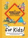 The Worst-Case Scenario Survival Handbook for Kids cover