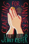 Crafting for Sinners cover