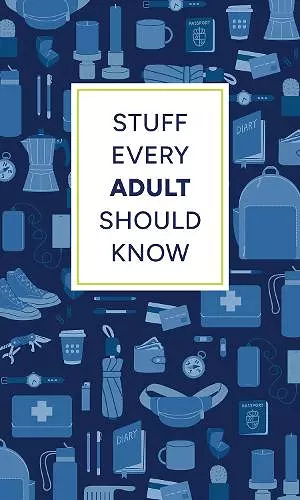 Stuff Every Adult Should Know cover