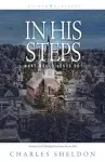 In His Steps – What Would Jesus Do? cover