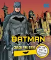 DC Comics: Batman: Crack the Case cover