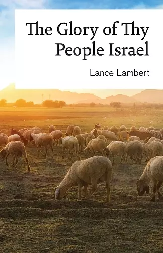 The Glory of Thy People Israel cover