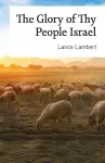 The Glory of Thy People Israel cover