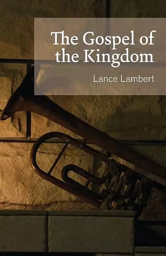 The Gospel of the Kingdom cover