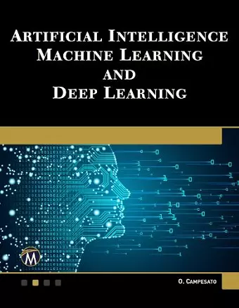 Artificial Intelligence, Machine Learning, and Deep Learning cover