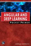 Angular and Deep Learning Pocket Primer cover