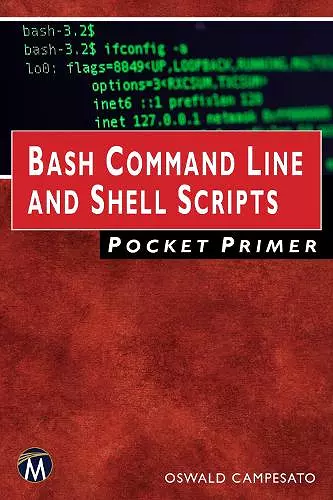 Bash Command Line and Shell Scripts Pocket Primer cover