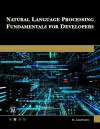Natural Language Processing Fundamentals for Developers cover