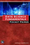 Data Science Fundamentals Pocket Primer cover