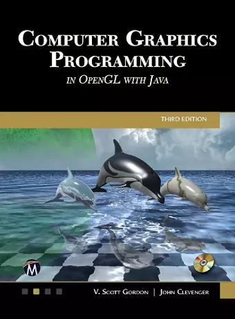 Computer Graphics Programming in OpenGL with Java cover