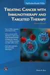 Treating Cancer with Immunotherapy and Targeted Therapy cover