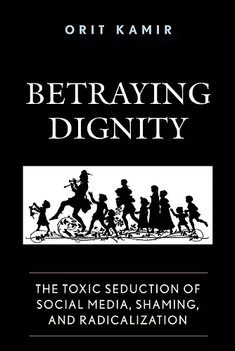 Betraying Dignity cover