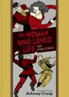 The Woman Who Loved Life and Other Stories cover