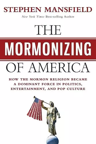 The Mormonizing of America cover