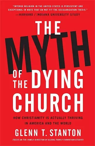 The Myth of the Dying Church cover