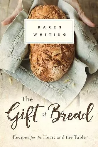 THE GIFT OF BREAD cover