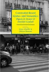 Constraint–Based Syntax and Semantics – Papers in Honor of Danièle Godard cover