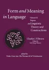 Form and Meaning in Language, Volume III – Papers on Linguistic Theory and Constructions cover