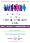 A Clinician's Guide to Gender-Affirming Care cover