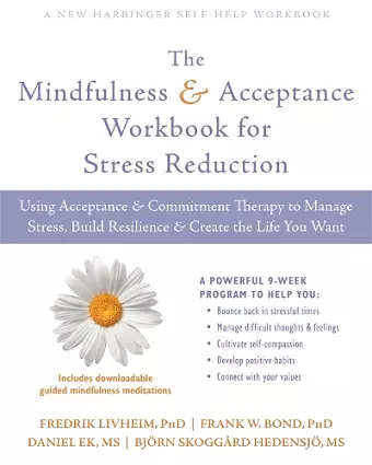 The Mindfulness and Acceptance Workbook for Stress Reduction cover